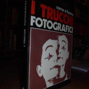 Come si fanno i trucchi fotografici