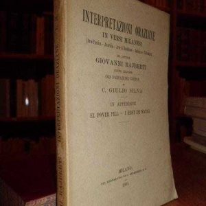 Interpretazioni Oraziane in versi Milanesi. (Arte Poetica – Avarizia – Arte di Ereditare – Amicizia e Tolleranza)