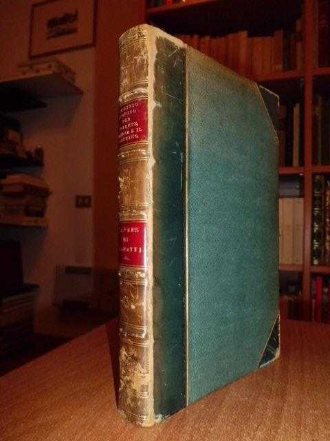 (Venezia Giulia e Tridentina) ARCHIVIO Storico per Trieste, l’ Istria e il Trentino. Volume primo