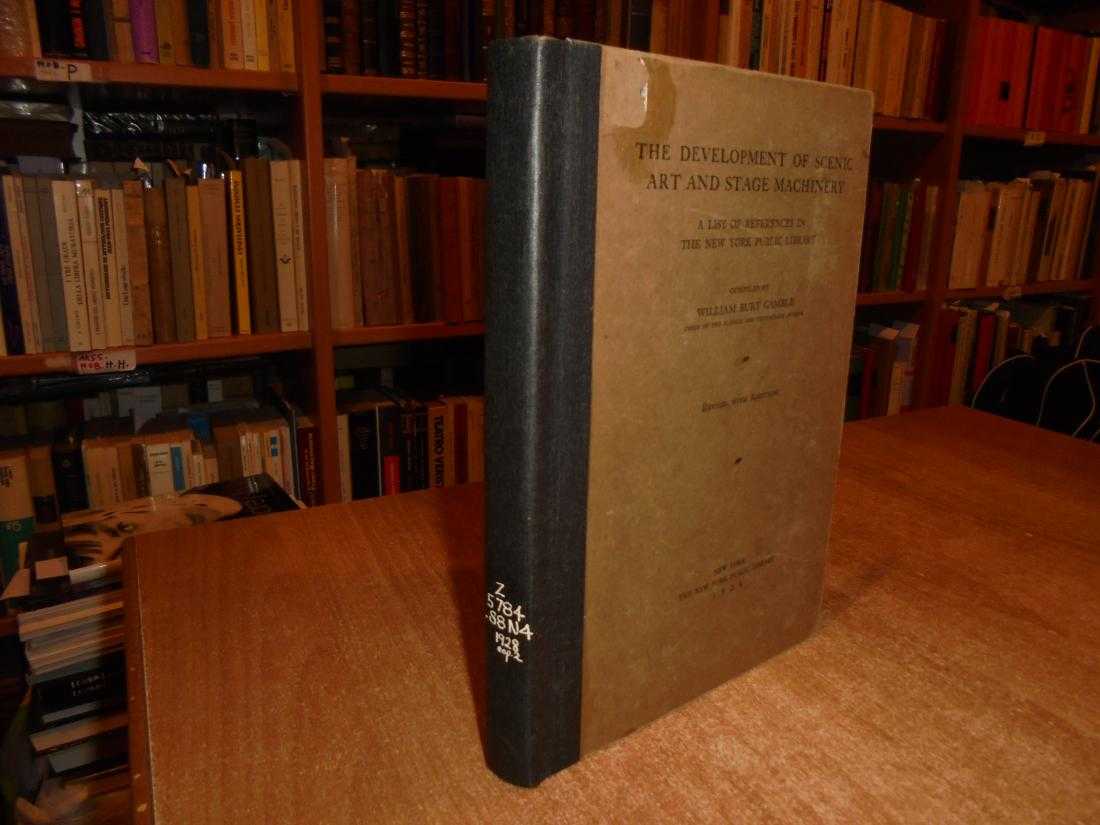 The Development of Scenic Art and Stage Machinery. WILLIAM BURT GAMBLE 1928 - immagine 3