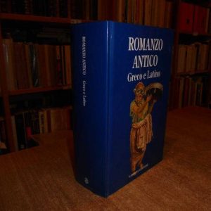 ROMANZO Antico. Greco e Latino. Autori Vari 1993