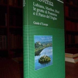 SLOVENIA, Lubiana, Maribor, Bled, le grotte di Postumia e il Parco del Triglav