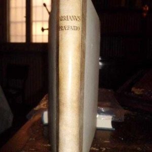 ARRIANUS, Flavius Arriani praefatio in libris rerum gestarum Alexandri regis traductis per Bartholomenum Facium. (Colophon:)