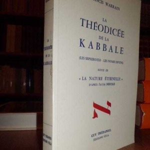 La Théodicée de la KABBALE (Les Sephiroth – Les Noms divins)