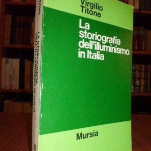 La storiografia dell’ illuminismo in italia